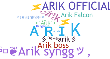 Apelido - Arik
