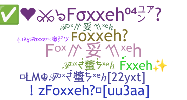 Apelido - Foxxeh