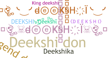 Apelido - Deekshi