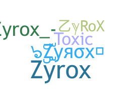Apelido - ZyRoX