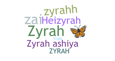 Apelido - Zyrah