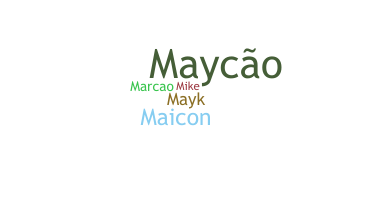 Apelido - Maycon