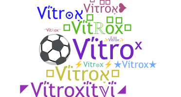 Apelido - Vitrox