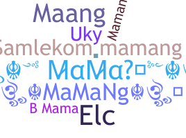 Apelido - Mamang