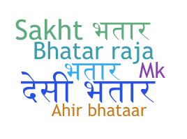 Apelido - Bhatar