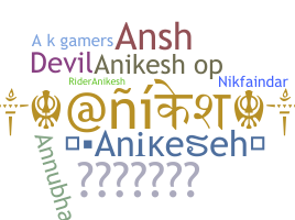 Apelido - anikesh