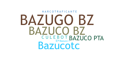 Apelido - Bazuco