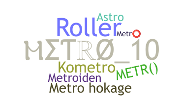 Apelido - Metro