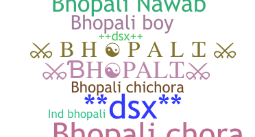 Apelido - Bhopali