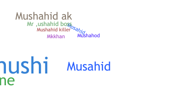Apelido - Mushahid