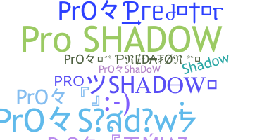Apelido - ProShadow