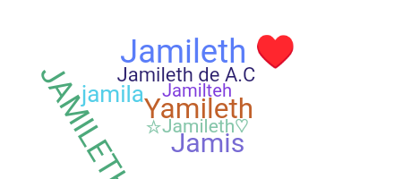 Apelido - Jamileth