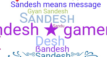 Apelido - Sandesh