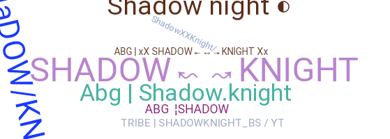 Apelido - shadownight