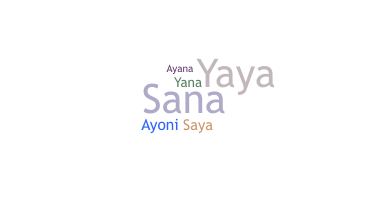 Apelido - Sayana