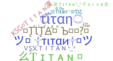 Apelido - Titan