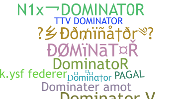 Apelido - Dominator