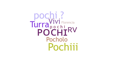Apelido - Pochi