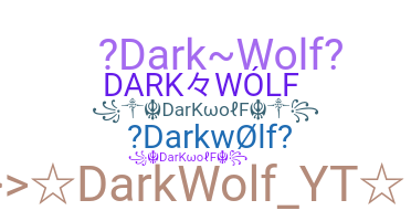 Apelido - darkwolf
