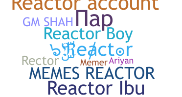 Apelido - Reactor