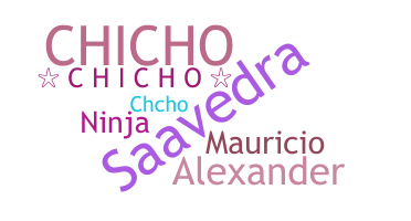 Apelido - Chicho