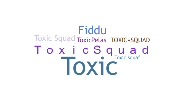 Apelido - ToxicSquad