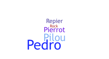 Apelido - Pierre