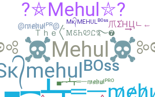 Apelido - Mehul