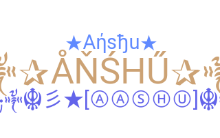 Apelido - Anshu