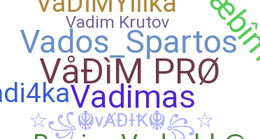 Apelido - Vadim