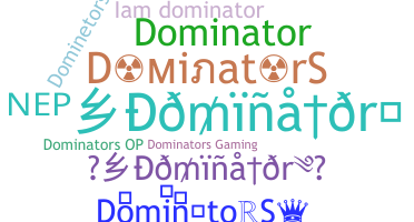 Apelido - DominatorS