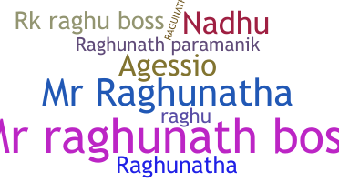 Apelido - Raghunath
