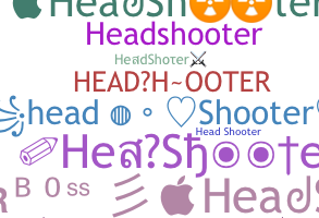 Apelido - HeadShooter