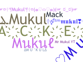 Apelido - Mukul