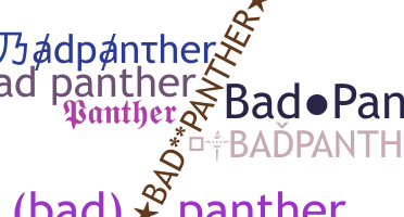 Apelido - Badpanther