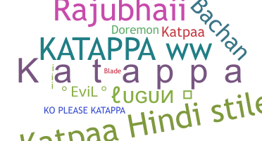 Apelido - Katappa
