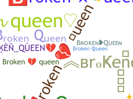 Apelido - Brokenqueen