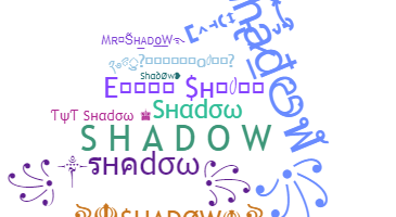 Apelido - Shadow