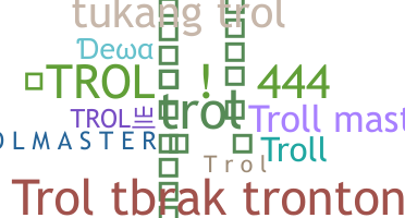 Apelido - trol