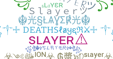 Apelido - Slayer