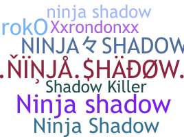 Apelido - NinjaShadow